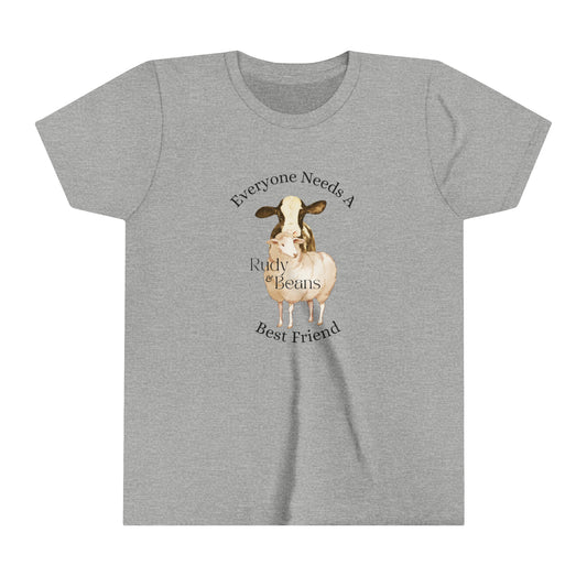 Everyone Needs A Best Friend - Rudy & Beans Youth T's!